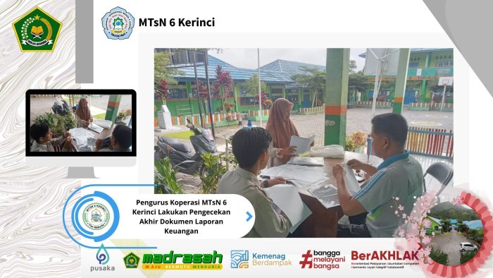Pengurus Koperasi MTsN 6 Kerinci Lakukan Pengecekan Akhir Dokumen Laporan Keuangan