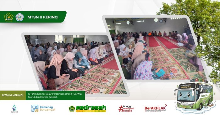 MTsN 6 Kerinci Gelar Pertemuan Orang Tua/Wali Murid dan Komite Madrasah MTsN 6 Kerinci Gelar Pertemuan Orang Tua/Wali Murid dan Komite Madrasah
