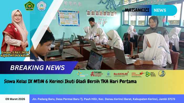 Siswa Kelas IX MTsN 6 Kerinci Ikuti Gladi Bersih TKA Hari Pertama