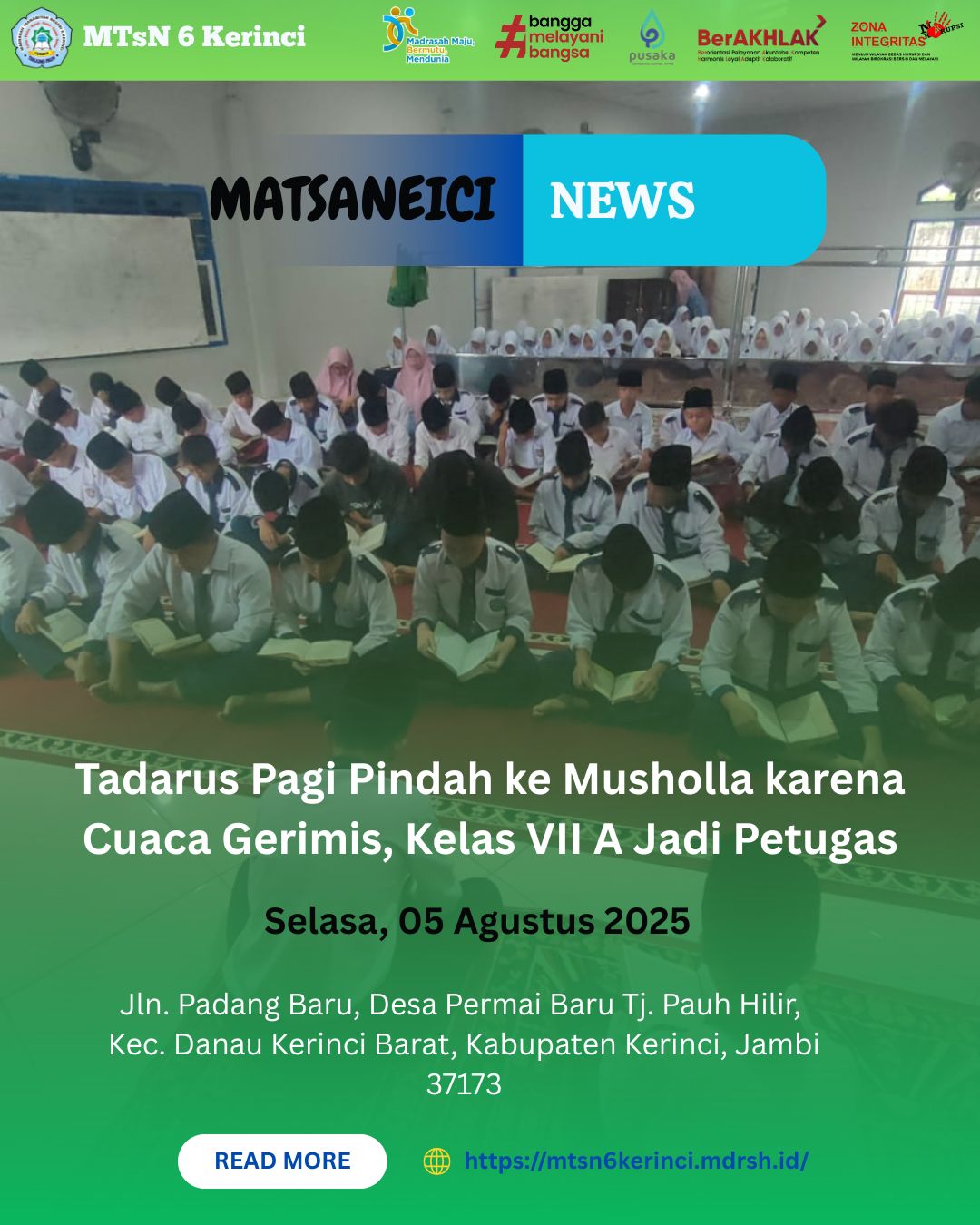 Tadarus Pagi Pindah ke Musholla karena Cuaca Gerimis, Kelas VII A Jadi Petugas Tadarus Pagi Pindah ke Musholla karena Cuaca Gerimis, Kelas VII A Jadi Petugas