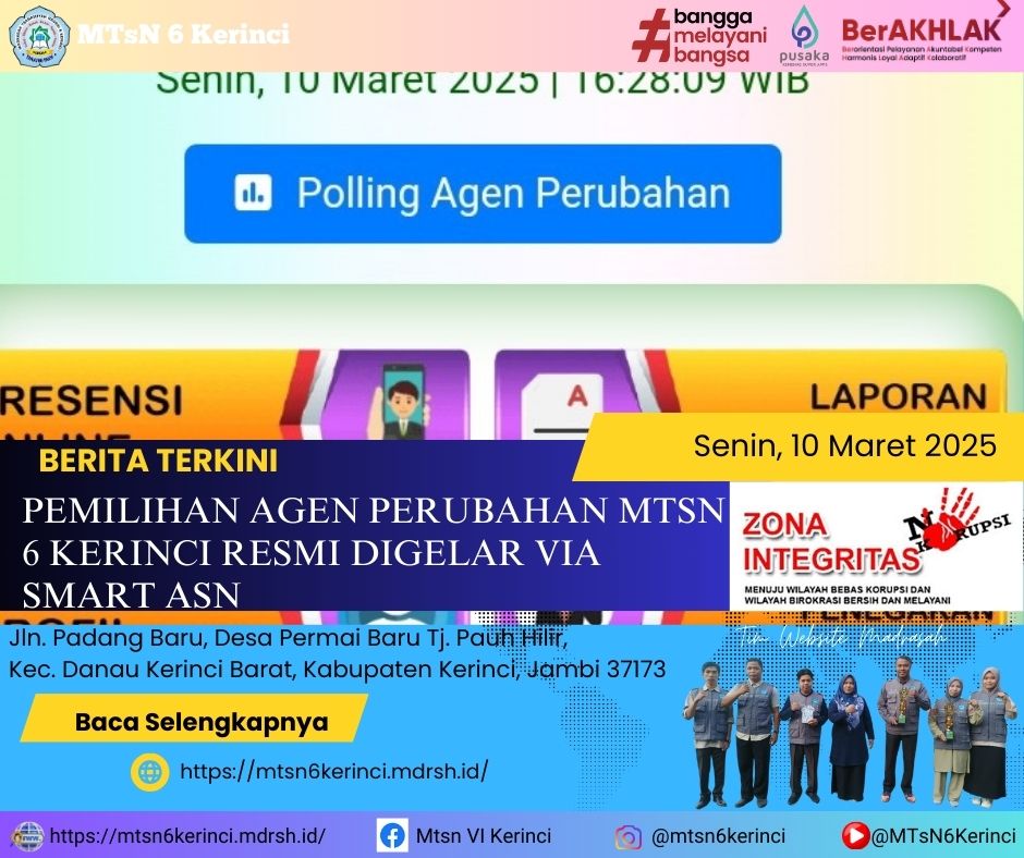 PEMILIHAN AGEN PERUBAHAN MTSN 6 KERINCI RESMI DIGELAR VIA SMART ASN PEMILIHAN AGEN PERUBAHAN MTSN 6 KERINCI RESMI DIGELAR VIA SMART ASN