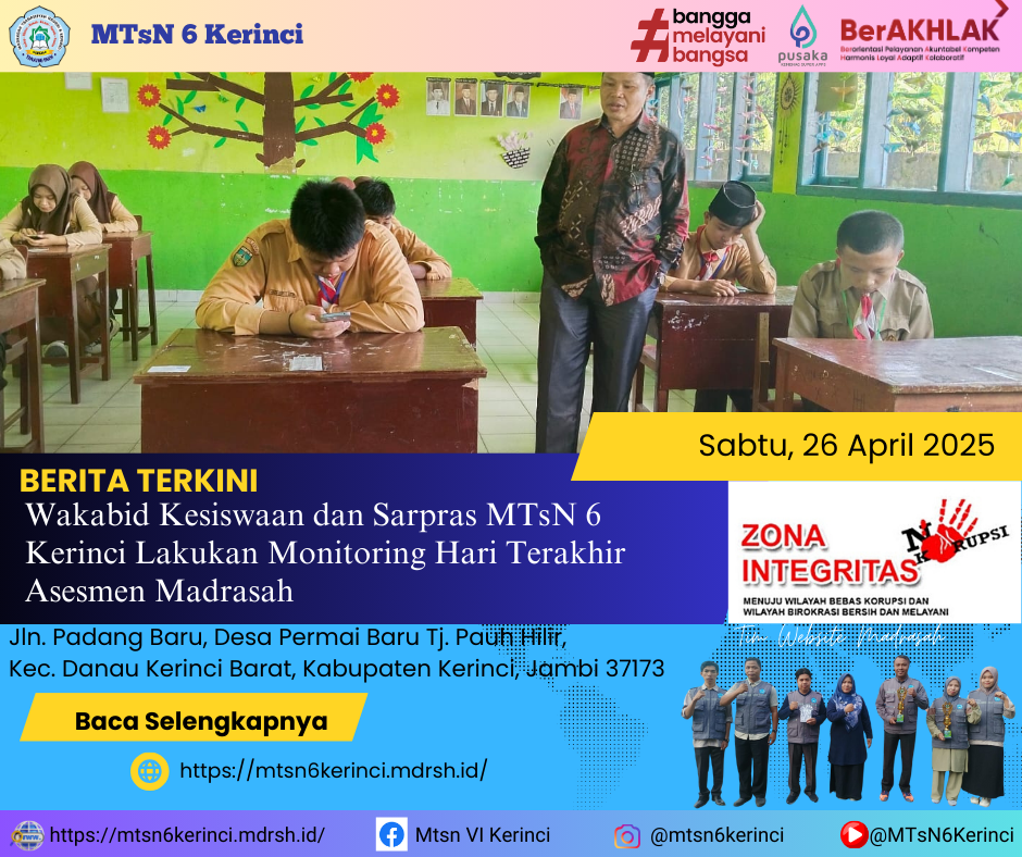 Wakabid Kesiswaan dan Sarpras MTsN 6 Kerinci Lakukan Monitoring Hari Terakhir Asesmen Madrasah Wakabid Kesiswaan dan Sarpras MTsN 6 Kerinci Lakukan Monitoring Hari Terakhir Asesmen Madrasah