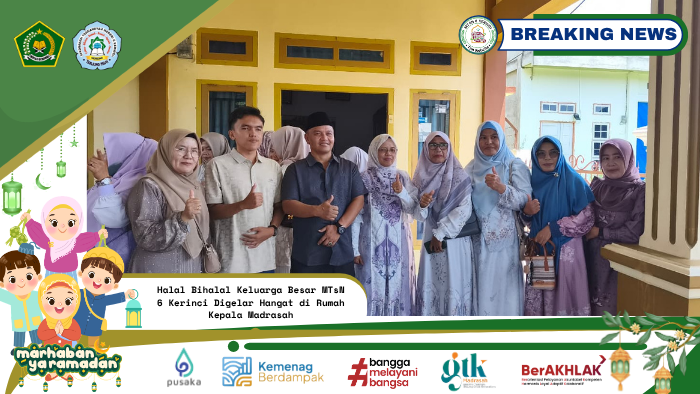 Halal Bihalal Keluarga Besar MTsN 6 Kerinci Digelar Hangat di Rumah Kepala Madrasah Halal Bihalal Keluarga Besar MTsN 6 Kerinci Digelar Hangat di Rumah Kepala Madrasah