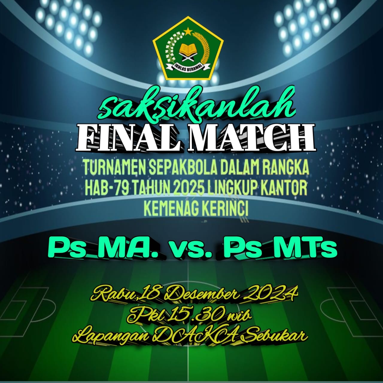 Laga Final Sepak Bola HAB Kemenag Kerinci, PS MTs Hadapi PS MA