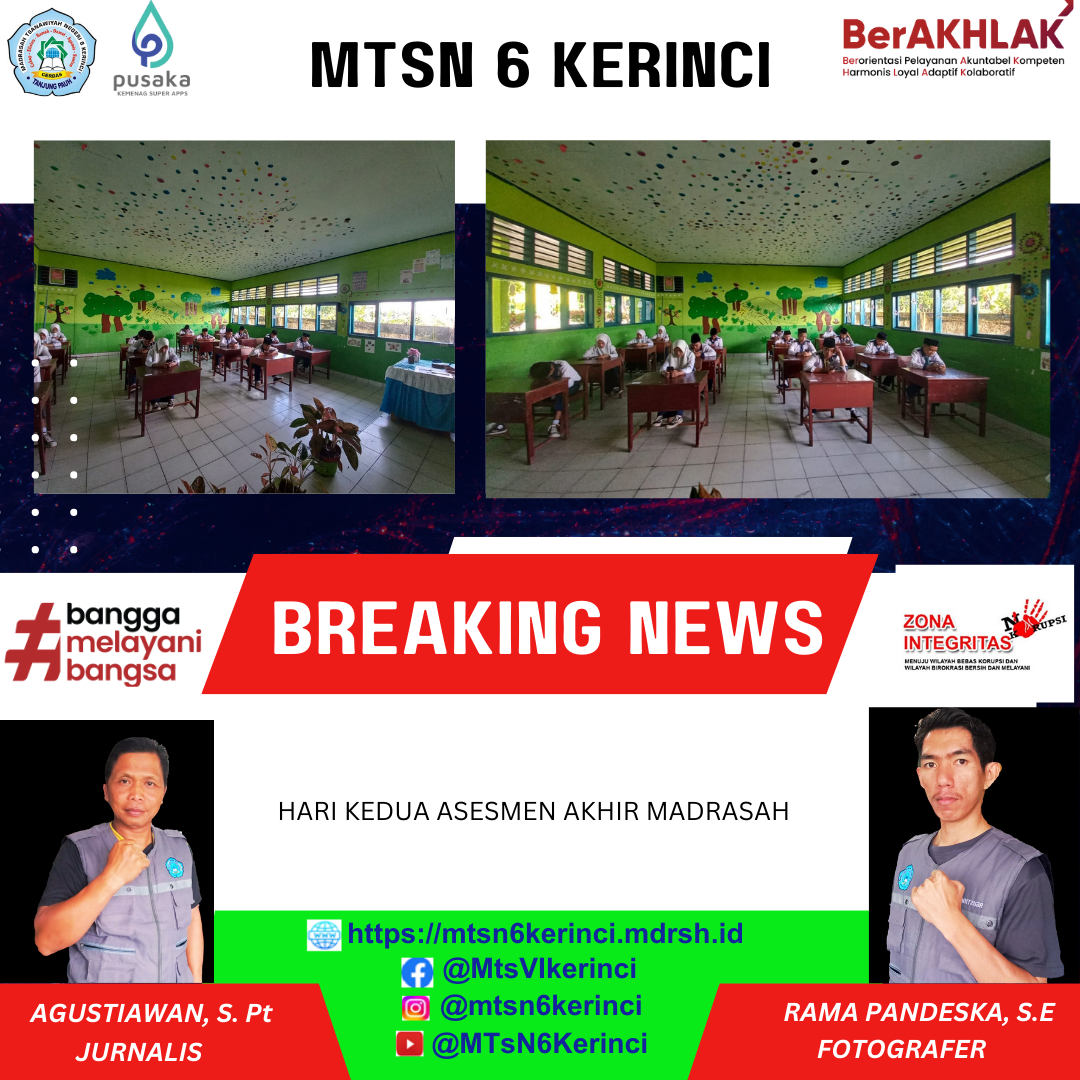 HARI KEDUA ASESMEN AKHIR MADRASAH HARI KEDUA ASESMEN AKHIR MADRASAH