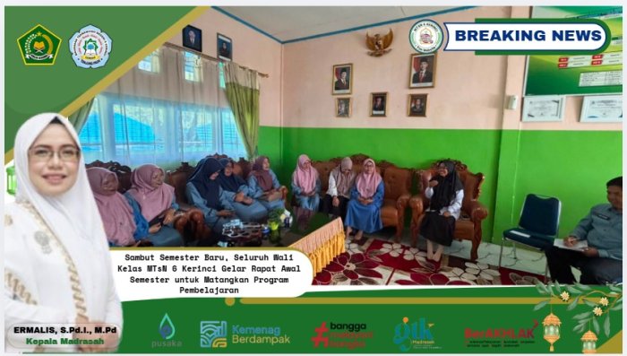 Sambut Semester Baru, Seluruh Wali Kelas MTsN 6 Kerinci Gelar Rapat Awal Semester untuk Matangkan Program Pembelajaran Sambut Semester Baru, Seluruh Wali Kelas MTsN 6 Kerinci Gelar Rapat Awal Semester untuk Matangkan Program Pembelajaran