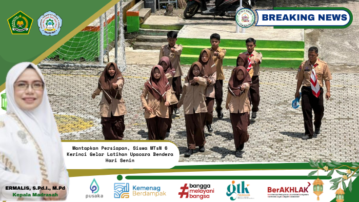 Mantapkan Persiapan, Siswa MTsN 6 Kerinci Gelar Latihan Upacara Bendera Hari Senin Mantapkan Persiapan, Siswa MTsN 6 Kerinci Gelar Latihan Upacara Bendera Hari Senin