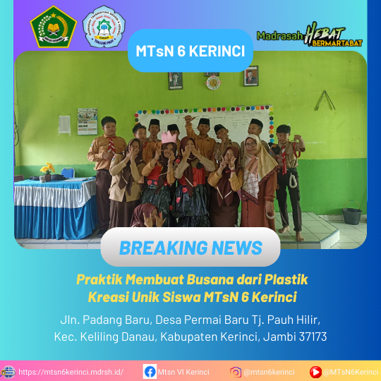 Praktik Membuat Busana dari Plastik, Kreasi Unik Siswa MTsN 6 Kerinci Praktik Membuat Busana dari Plastik, Kreasi Unik Siswa MTsN 6 Kerinci