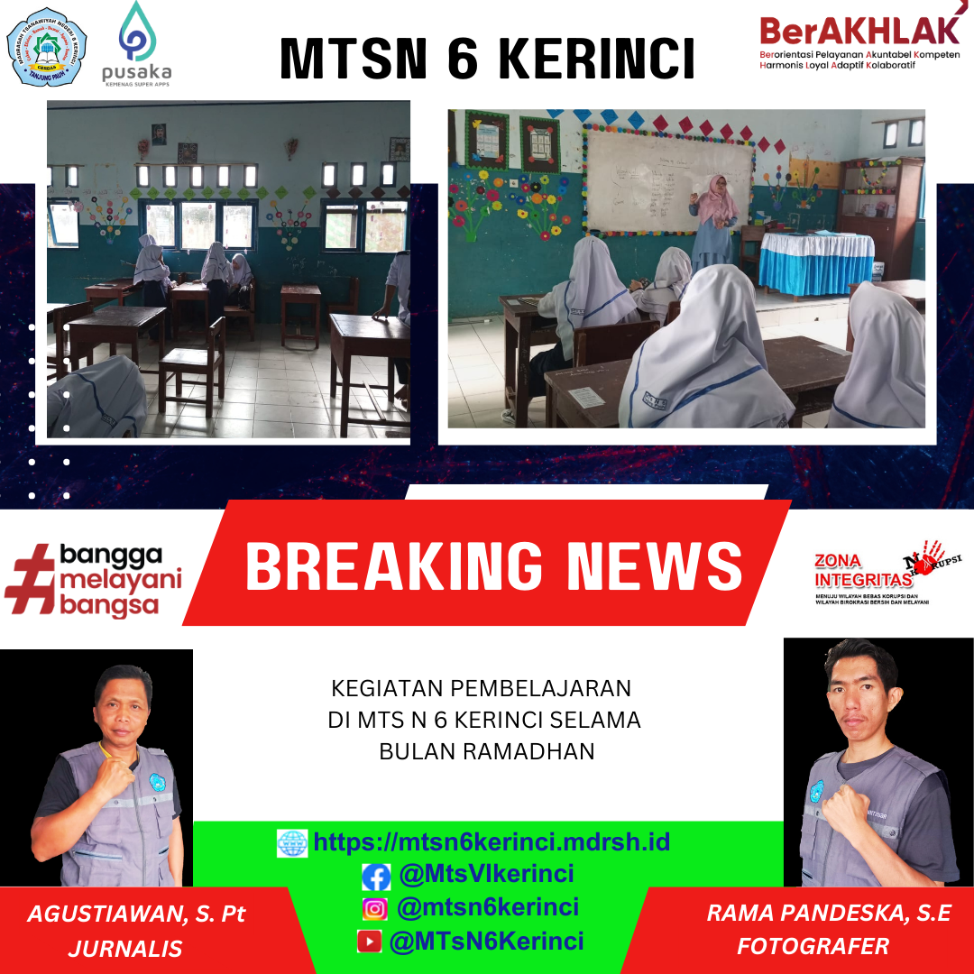 Kegiatan Pembelajaran Di MTs N 6 Kerinci Selama Bulan Ramadhan Kegiatan Pembelajaran Di MTs N 6 Kerinci Selama Bulan Ramadhan