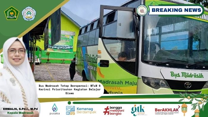 Bus Madrasah Tetap Beroperasi: MTsN 6 Kerinci Prioritaskan Kegiatan Belajar Siswa Bus Madrasah Tetap Beroperasi: MTsN 6 Kerinci Prioritaskan Kegiatan Belajar Siswa