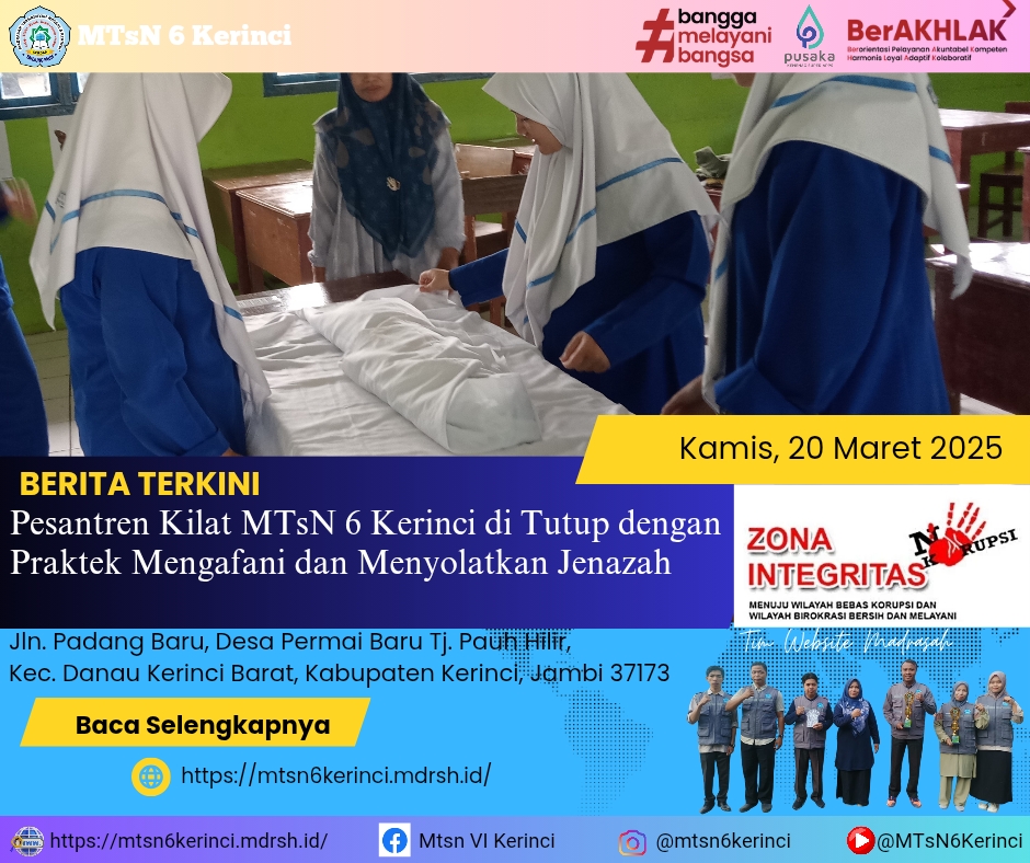 Pesantren Kilat MTsN 6 Kerinci Resmi Ditutup Dengan Praktik Mengafani dan Menyolatkan Jenazah Pesantren Kilat MTsN 6 Kerinci Resmi Ditutup Dengan Praktik Mengafani dan Menyolatkan Jenazah