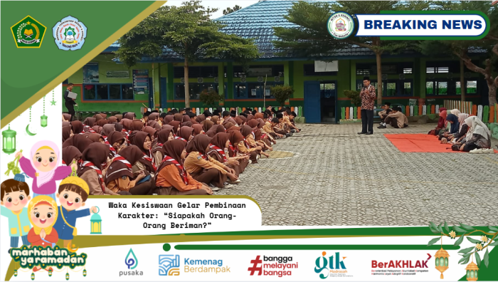 Waka Kesiswaan Gelar Pembinaan Karakter: Siapakah Orang-Orang Beriman?