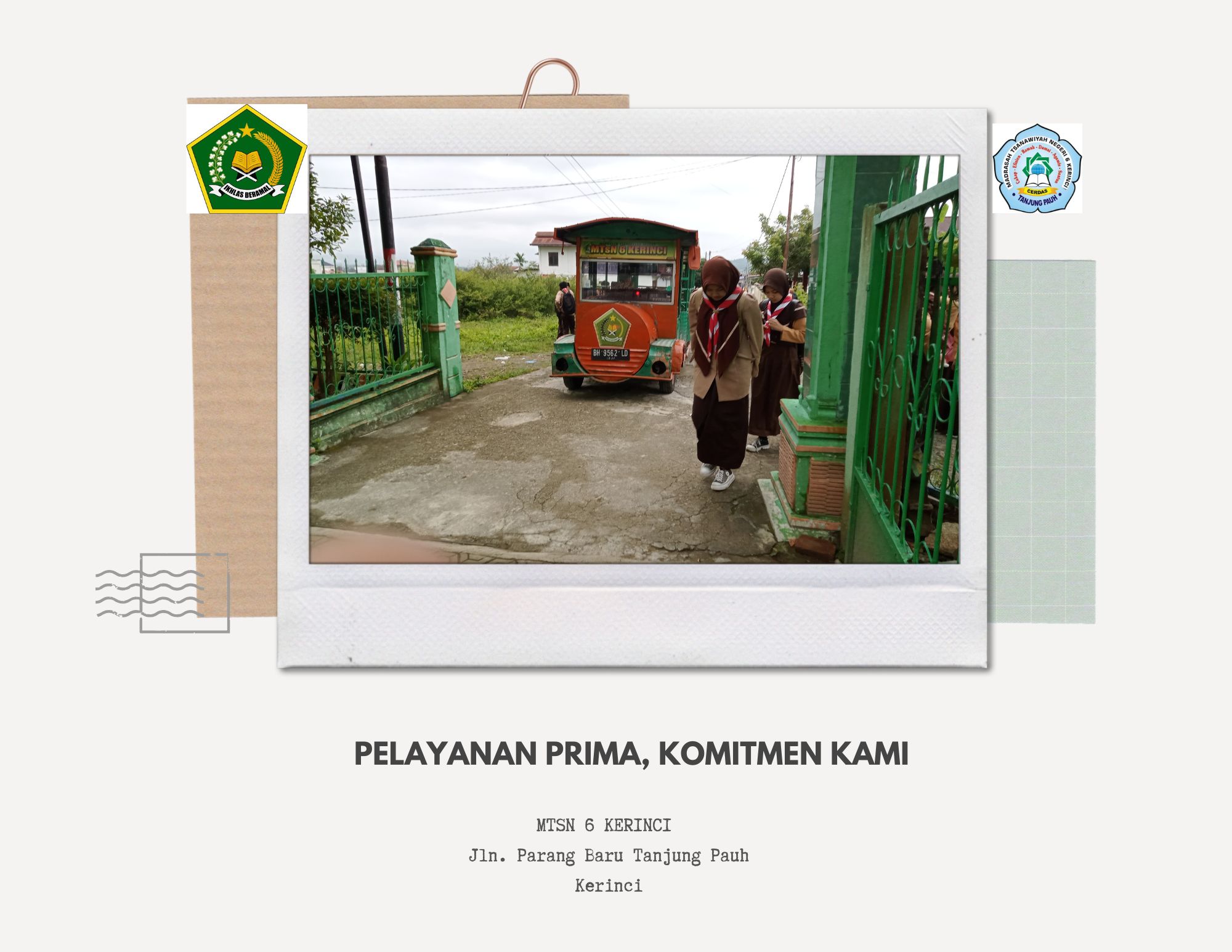 PELAYANAN PRIMA, KOMITMEN KAMI 