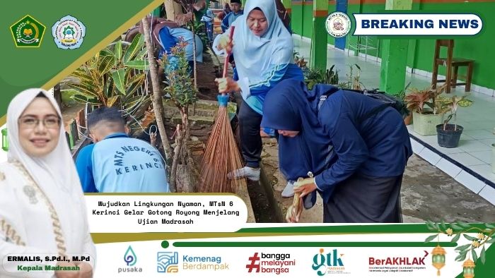 Wujudkan Lingkungan Nyaman, MTsN 6 Kerinci Gelar Gotong Royong Menjelang Ujian Madrasah Wujudkan Lingkungan Nyaman, MTsN 6 Kerinci Gelar Gotong Royong Menjelang Ujian Madrasah