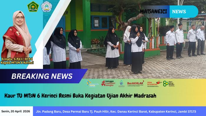 Kaur TU MTsN 6 Kerinci Resmi Buka Kegiatan Ujian Akhir Madrasah Kaur TU MTsN 6 Kerinci Resmi Buka Kegiatan Ujian Akhir Madrasah