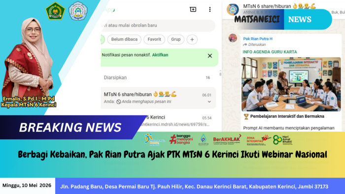 Berbagi Kebaikan, Pak Rian Putra Ajak PTK MTsN 6 Kerinci Ikuti Webinar Nasional Berbagi Kebaikan, Pak Rian Putra Ajak PTK MTsN 6 Kerinci Ikuti Webinar Nasional