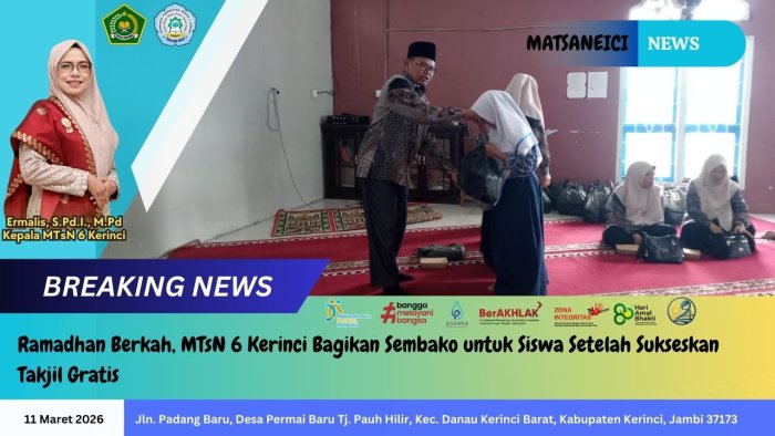 Ramadhan Berkah, MTsN 6 Kerinci Bagikan Sembako untuk Siswa Setelah Sukseskan Takjil Gratis