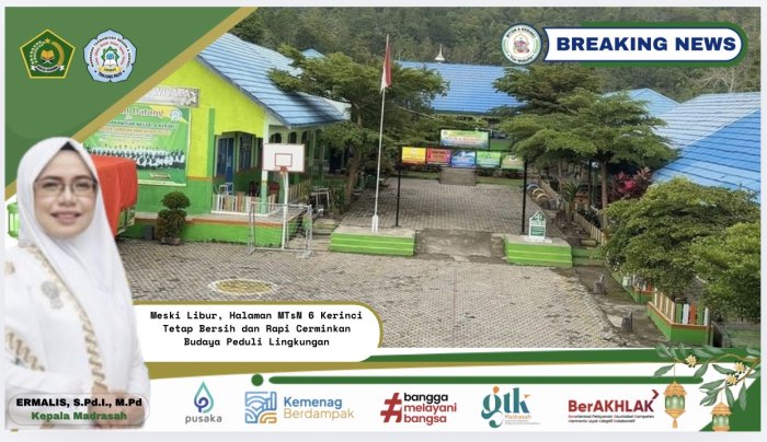 Meski Libur, Halaman MTsN 6 Kerinci Tetap Bersih dan Rapi Cerminkan Budaya Peduli Lingkungan Meski Libur, Halaman MTsN 6 Kerinci Tetap Bersih dan Rapi Cerminkan Budaya Peduli Lingkungan