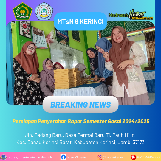 Persiapan Penyerahan Rapor Semester Gasal 2024/2025 di MTsN 6 Kerinci Persiapan Penyerahan Rapor Semester Gasal 2024/2025 di MTsN 6 Kerinci