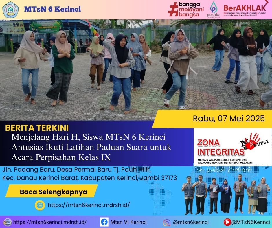 Menjelang Hari H, Siswa MTsN 6 Kerinci Antusias Ikuti Latihan Paduan Suara untuk Acara Perpisahan Kelas IX Menjelang Hari H, Siswa MTsN 6 Kerinci Antusias Ikuti Latihan Paduan Suara untuk Acara Perpisahan Kelas IX