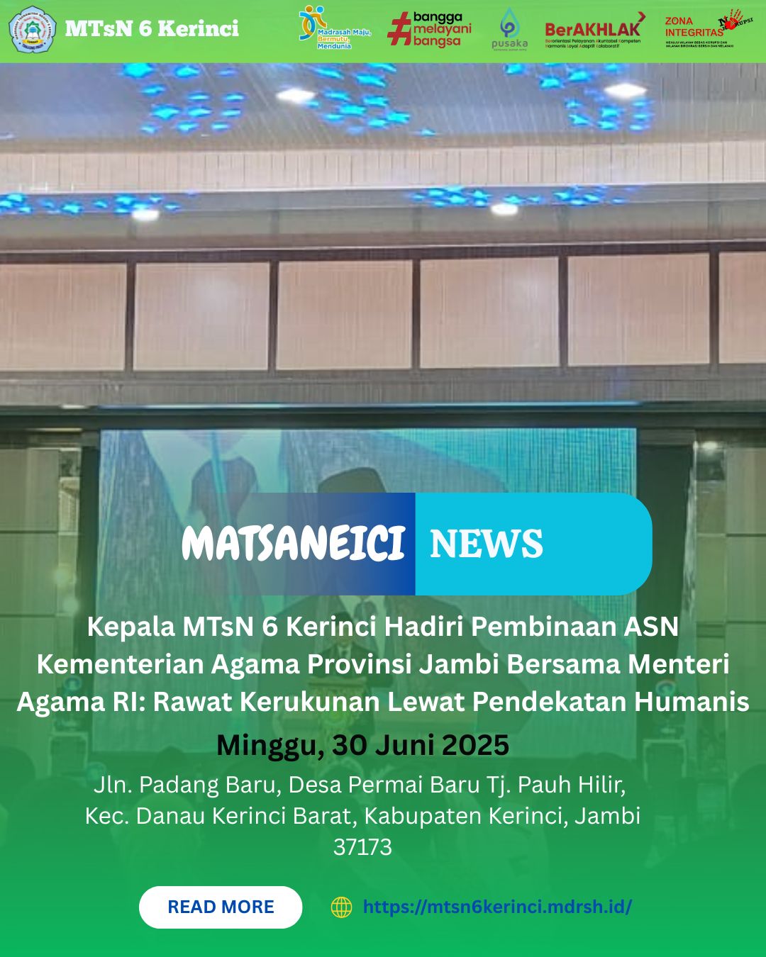 Kepala MTsN 6 Kerinci Hadiri Pembinaan ASN Kementerian Agama Provinsi Jambi Bersama Menteri Agama RI: Rawat Kerukunan Lewat Pendekatan Humanis Kepala MTsN 6 Kerinci Hadiri Pembinaan ASN Kementerian Agama Provinsi Jambi Bersama Menteri Agama RI: Rawat Kerukunan Lewat Pendekatan Humanis