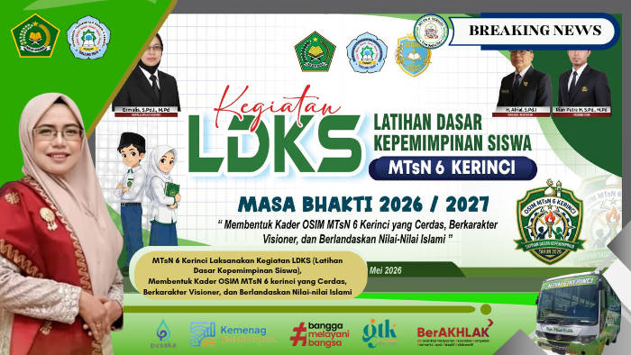 MTsN 6 Kerinci Laksanakan Kegiatan LDKS (Latihan Dasar Kepemimpinan Siswa)untuk Membentuk Jiwa Kepemimpinan Siswa MTsN 6 Kerinci Laksanakan Kegiatan LDKS (Latihan Dasar Kepemimpinan Siswa)untuk Membentuk Jiwa Kepemimpinan Siswa