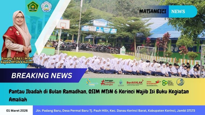 Pantau Ibadah di Bulan Ramadhan, OSIM MTsN 6 Kerinci Wajib Isi Buku Kegiatan Amaliah