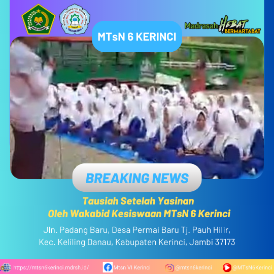 Tausiah Setelah Yasinan Oleh Wakabid Kesiswaan MTsN 6 Kerinci