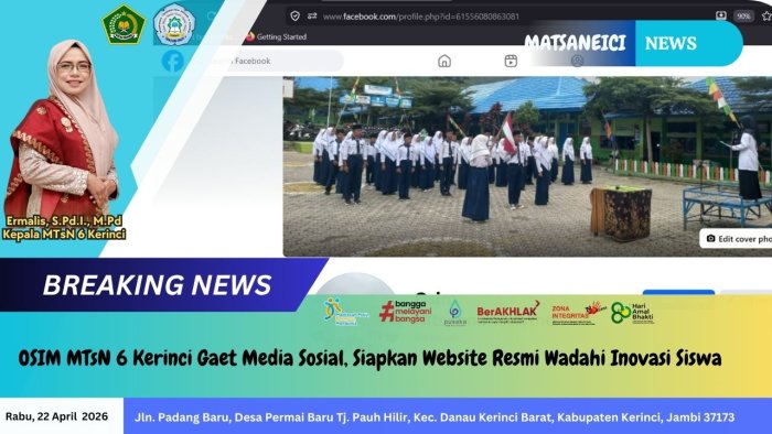 OSIM MTsN 6 Kerinci Gaet Media Sosial, Siapkan Website Resmi Wadahi Inovasi Siswa OSIM MTsN 6 Kerinci Gaet Media Sosial, Siapkan Website Resmi Wadahi Inovasi Siswa