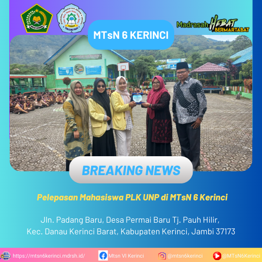 Pelepasan Mahasiswa PLK UNP di MTsN 6 Kerinci