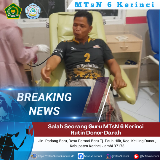 Salah Seorang Guru MTsN 6 Kerinci Rutin Donor Darah Salah Seorang Guru MTsN 6 Kerinci Rutin Donor Darah