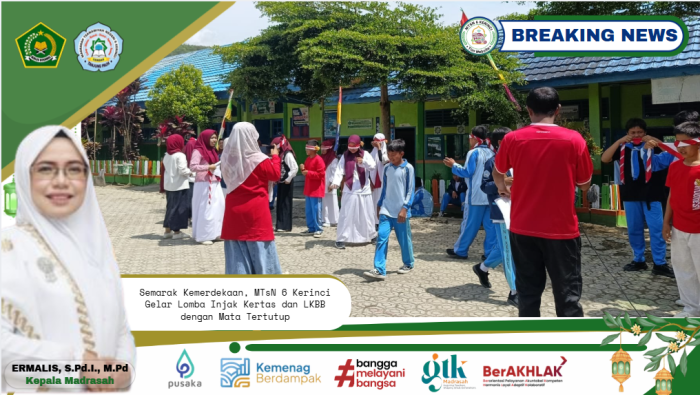 Semarak Kemerdekaan, MTsN 6 Kerinci Gelar Lomba Suit Kardus dan LKBB dengan Mata Tertutup Semarak Kemerdekaan, MTsN 6 Kerinci Gelar Lomba Suit Kardus dan LKBB dengan Mata Tertutup