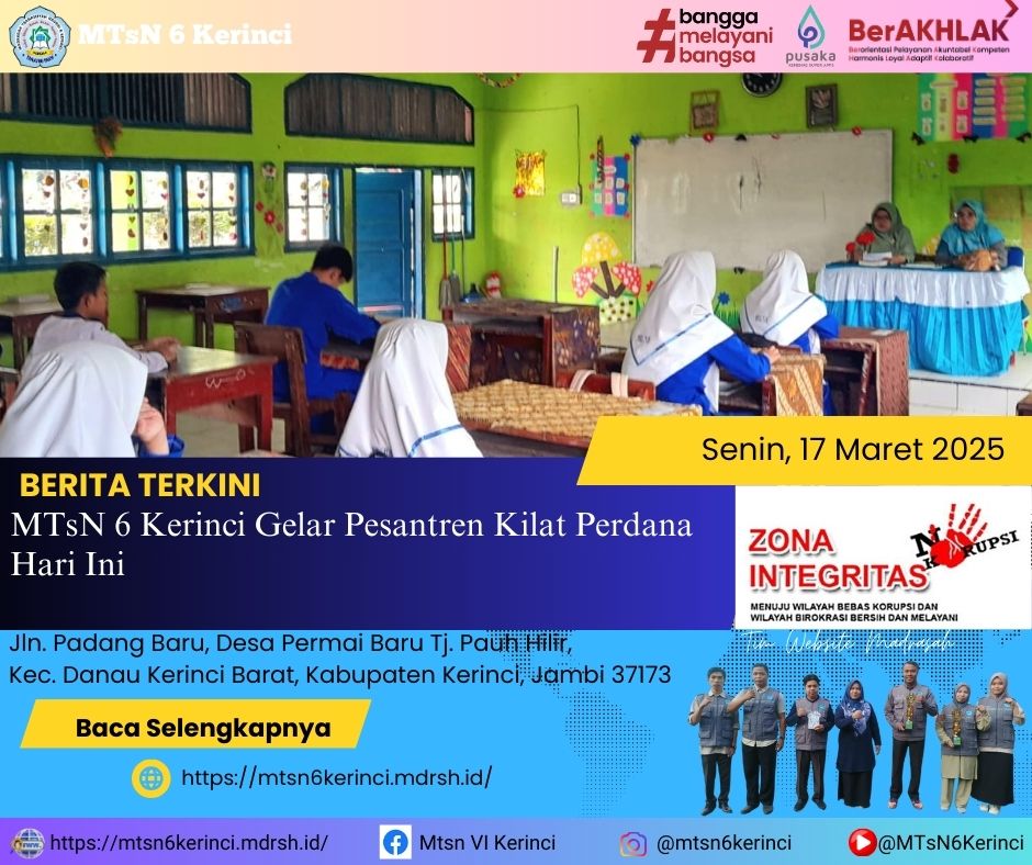 MTsN 6 Kerinci gelar Pesantren Kilat Perdana Hari Ini MTsN 6 Kerinci gelar Pesantren Kilat Perdana Hari Ini