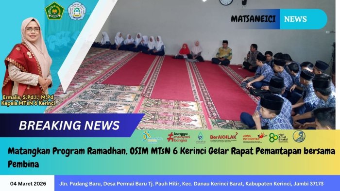 Matangkan Program Ramadhan, OSIM MTsN 6 Kerinci Gelar Rapat Pemantapan bersama Pembina