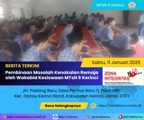 Pembinaan Masalah Kenakalan Remaja oleh Wakabid Kesiswaan MTsN 6 Kerinci Pembinaan Masalah Kenakalan Remaja oleh Wakabid Kesiswaan MTsN 6 Kerinci