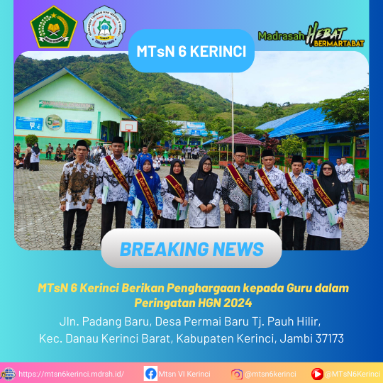 MTsN 6 Kerinci Berikan Penghargaan kepada Guru dalam Peringatan HGN 2024 MTsN 6 Kerinci Berikan Penghargaan kepada Guru dalam Peringatan HGN 2024