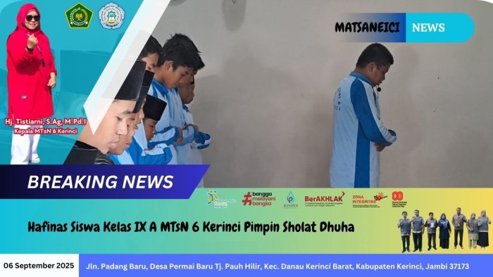 Hafinas Siswa Kelas IX A MTsN 6 Kerinci Pimpin Sholat Dhuha