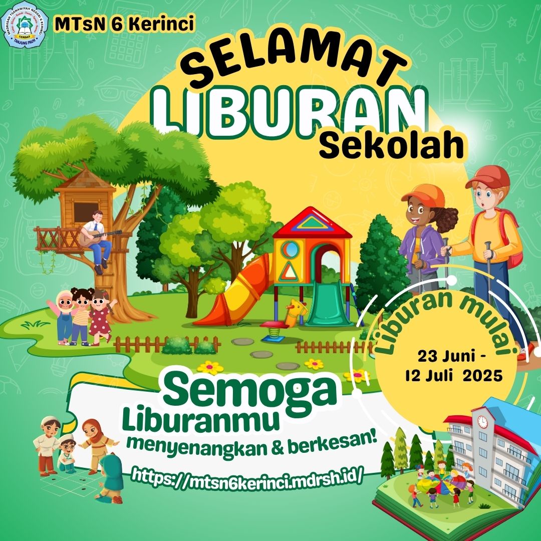 Selamat Liburan, Sampai Jumpa 14 Juli 2025! Selamat Liburan, Sampai Jumpa 14 Juli 2025!