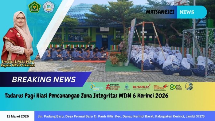 Tadarus Pagi Hiasi Pencanangan Zona Integritas MTsN 6 Kerinci 2026