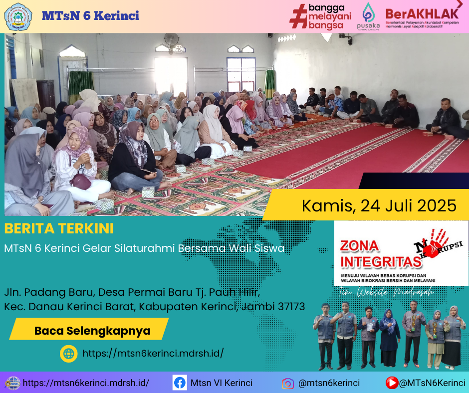 MTsN 6 Kerinci Gelar Silaturahmi Bersama Wali Siswa 