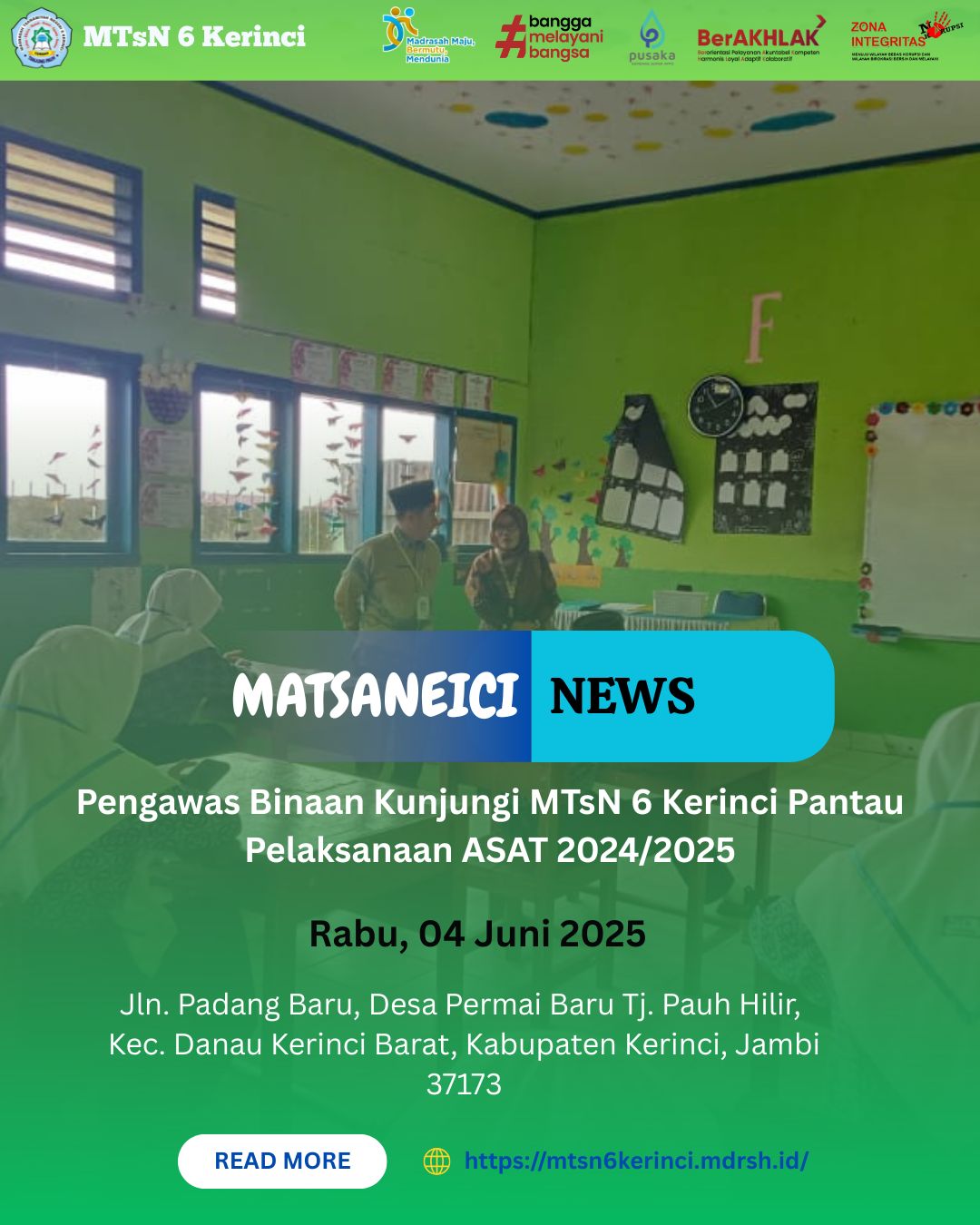 Pengawas Binaan Kunjungi MTsN 6 Kerinci Pantau Pelaksanaan ASAT 2024/2025 Pengawas Binaan Kunjungi MTsN 6 Kerinci Pantau Pelaksanaan ASAT 2024/2025