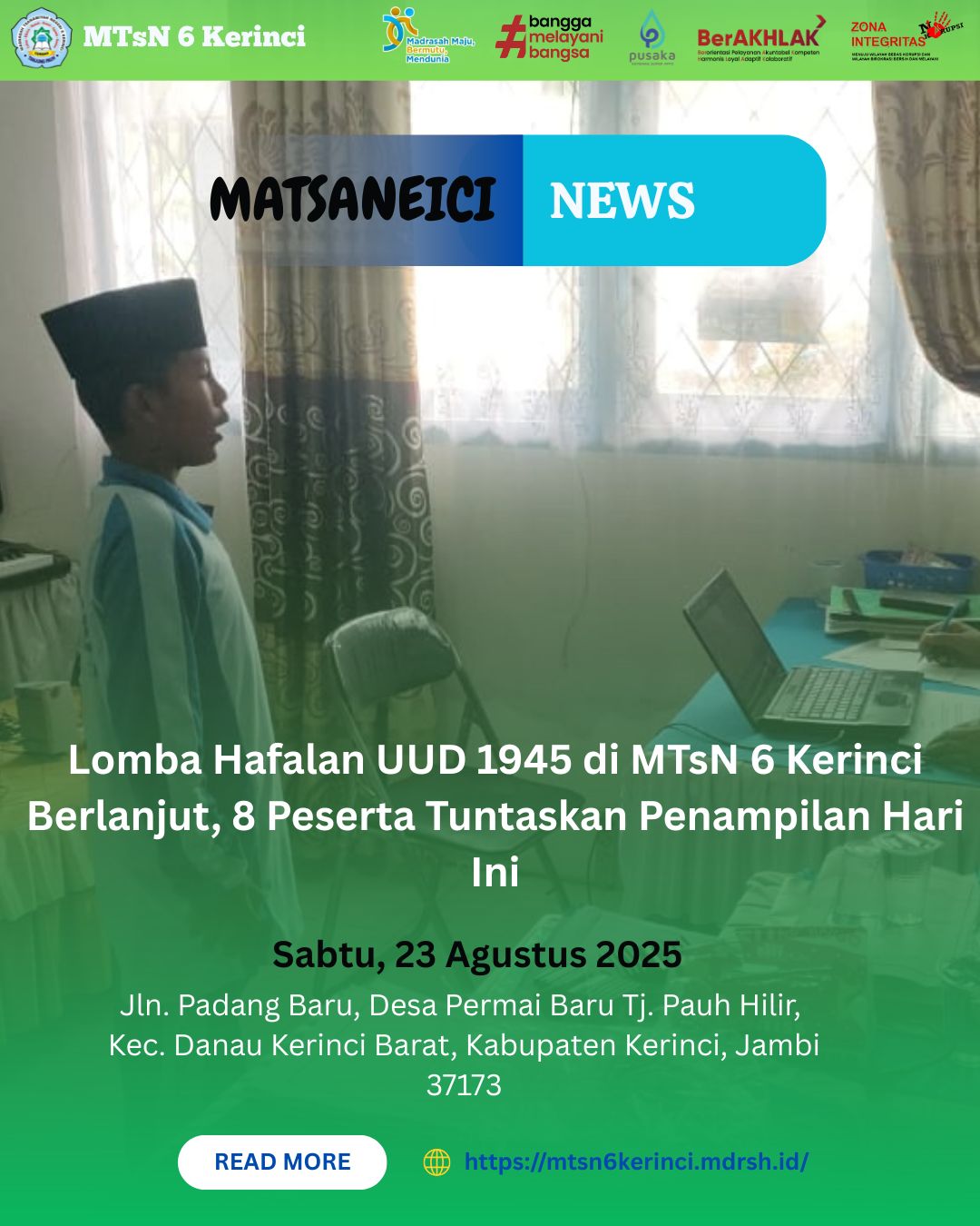 Lomba Hafalan UUD 1945 di MTsN 6 Kerinci Berlanjut, 8 Peserta Tuntaskan Penampilan Hari Ini