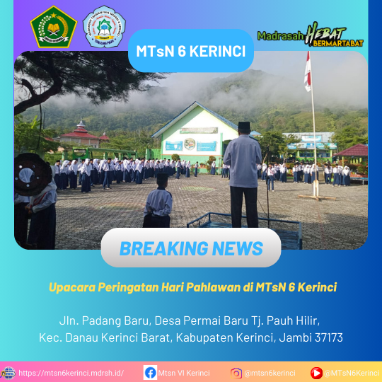 Upacara Peringatan Hari Pahlawan di MTsN 6 Kerinci