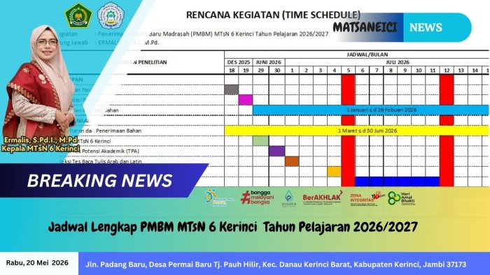Jadwal Lengkap PMBM MTsN 6 Kerinci Tahun Pelajaran 2026/2027 Jadwal Lengkap PMBM MTsN 6 Kerinci Tahun Pelajaran 2026/2027