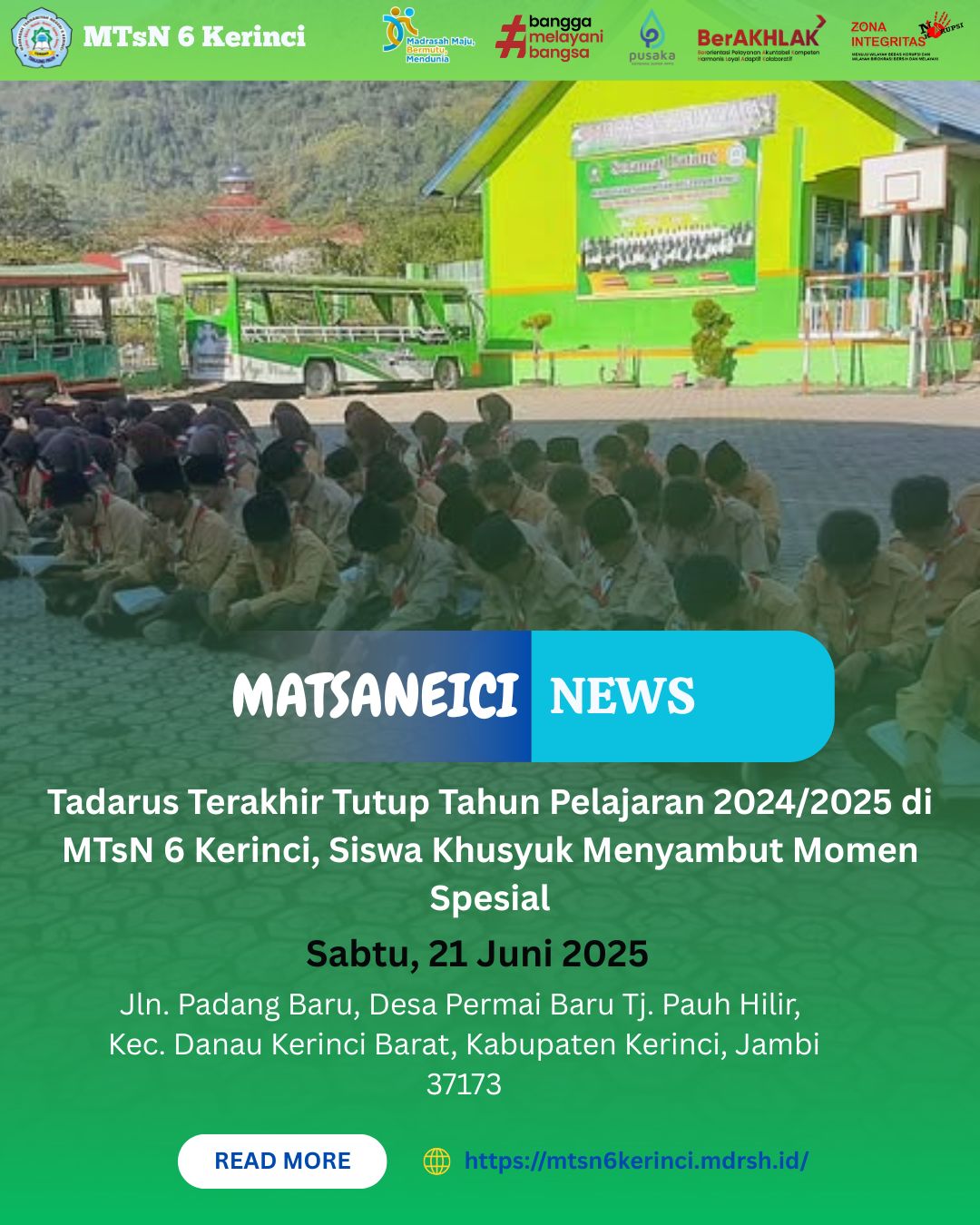 Tadarus Terakhir Tutup Tahun Pelajaran 2024/2025 di MTsN 6 Kerinci, Siswa Khusyuk Menyambut Momen Spesial