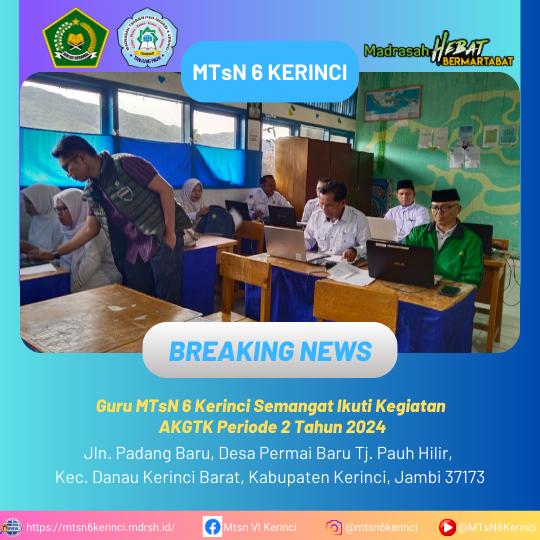 Guru MTsN 6 Kerinci Semangat Ikuti Kegiatan AKGTK Periode 2 Tahun 2024 Guru MTsN 6 Kerinci Semangat Ikuti Kegiatan AKGTK Periode 2 Tahun 2024