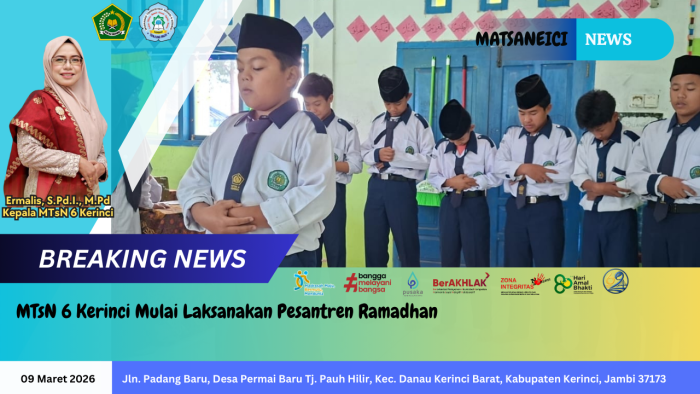 MTsN 6 Kerinci Mulai Laksanakan Pesantren Ramadhan