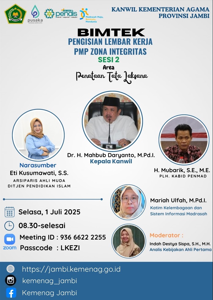 Bimtek Zona Integritas Sesi 2: Fokus pada Area Penataan Tata Laksana Bimtek Zona Integritas Sesi 2: Fokus pada Area Penataan Tata Laksana