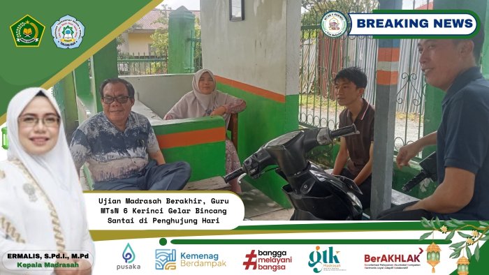 Ujian Madrasah Berakhir, Guru MTsN 6 Kerinci Gelar Bincang Santai di Penghujung Hari