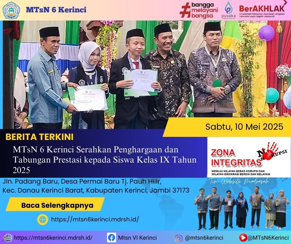 MTsN 6 Kerinci Serahkan Penghargaan dan Tabungan Prestasi kepada Siswa Kelas IX Tahun 2025 MTsN 6 Kerinci Serahkan Penghargaan dan Tabungan Prestasi kepada Siswa Kelas IX Tahun 2025